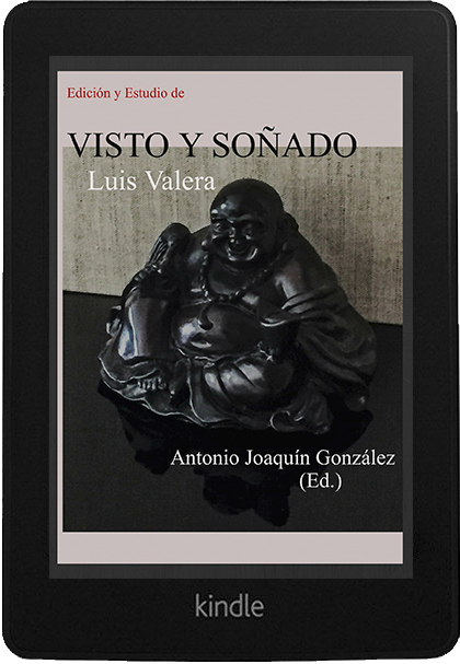 Edición y estudio de Visto y Soñado de Luis Valera